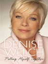 Pulling Myself Together (eBook)
